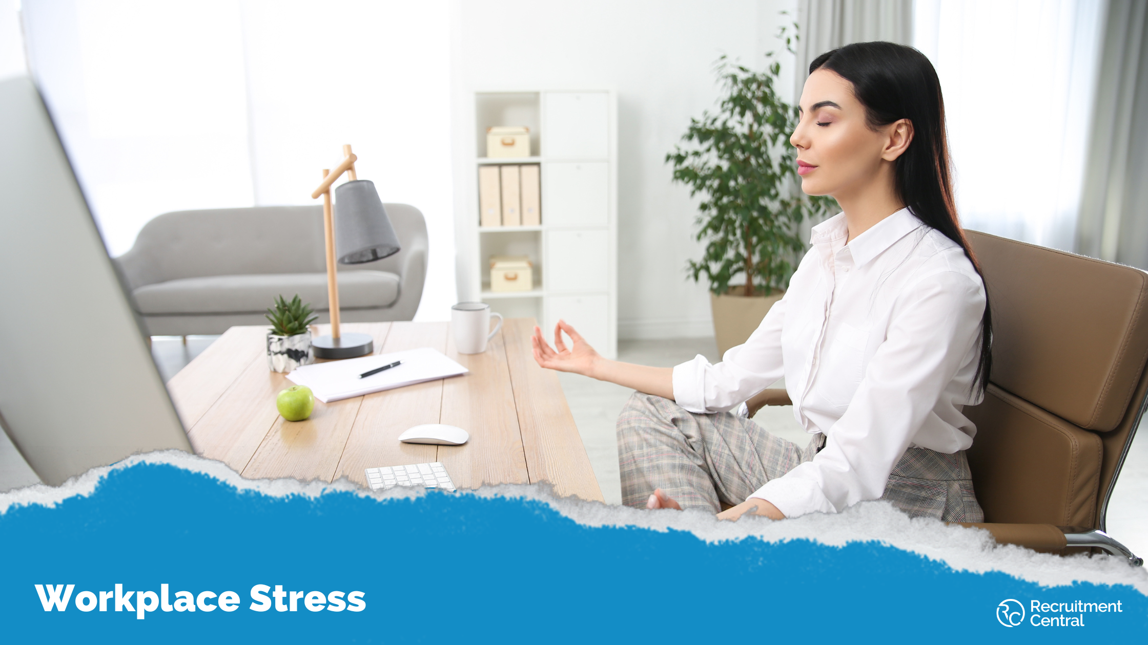 Read more about the article Workplace Stress: How to stay calm in the Chaos